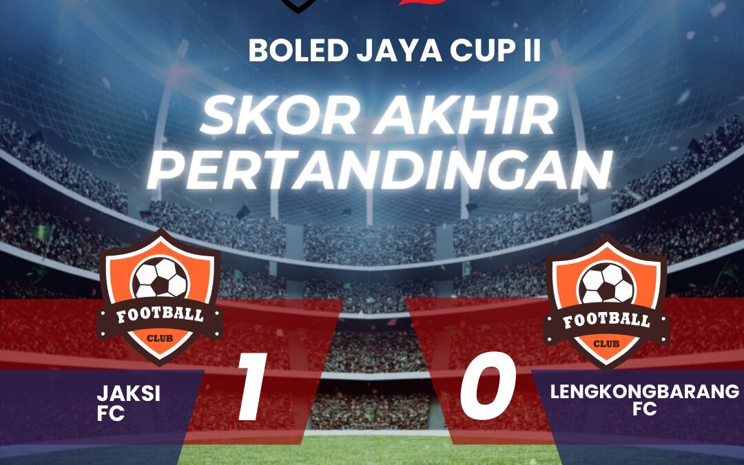 Jaksi FC Bungkam Lengkongbarang FC di Boled Jaya Cup 2: Momen Bersejarah di HUT RI ke-79