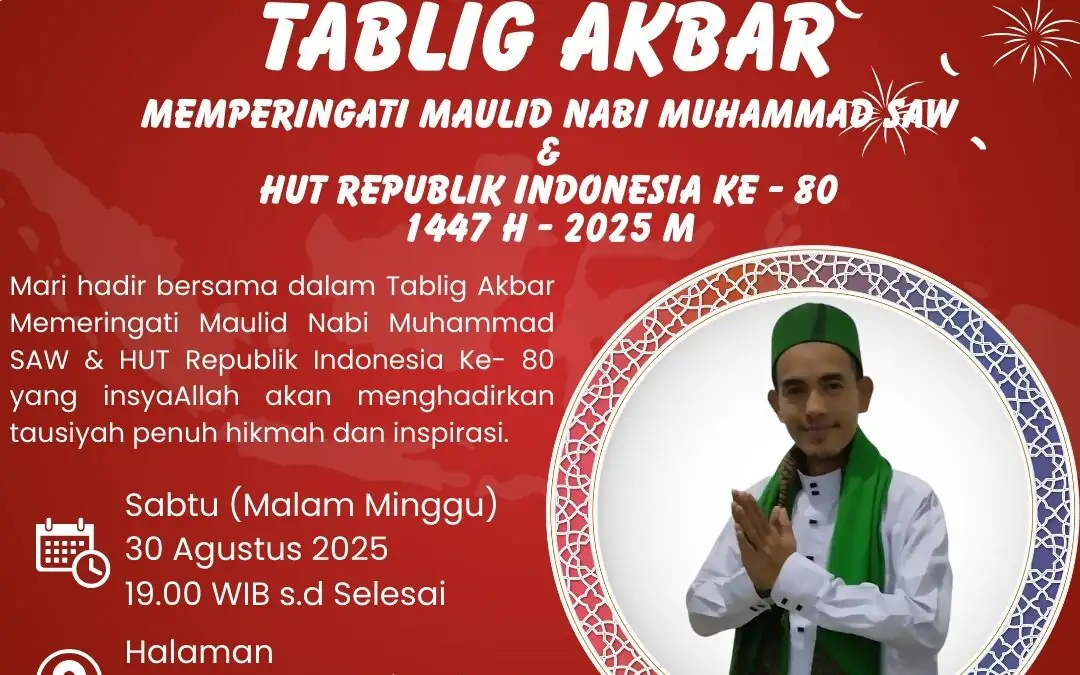 Memperingati Maulid Nabi dan HUT RI ke-80: Tablig Akbar di Desa Tanjungbarang
